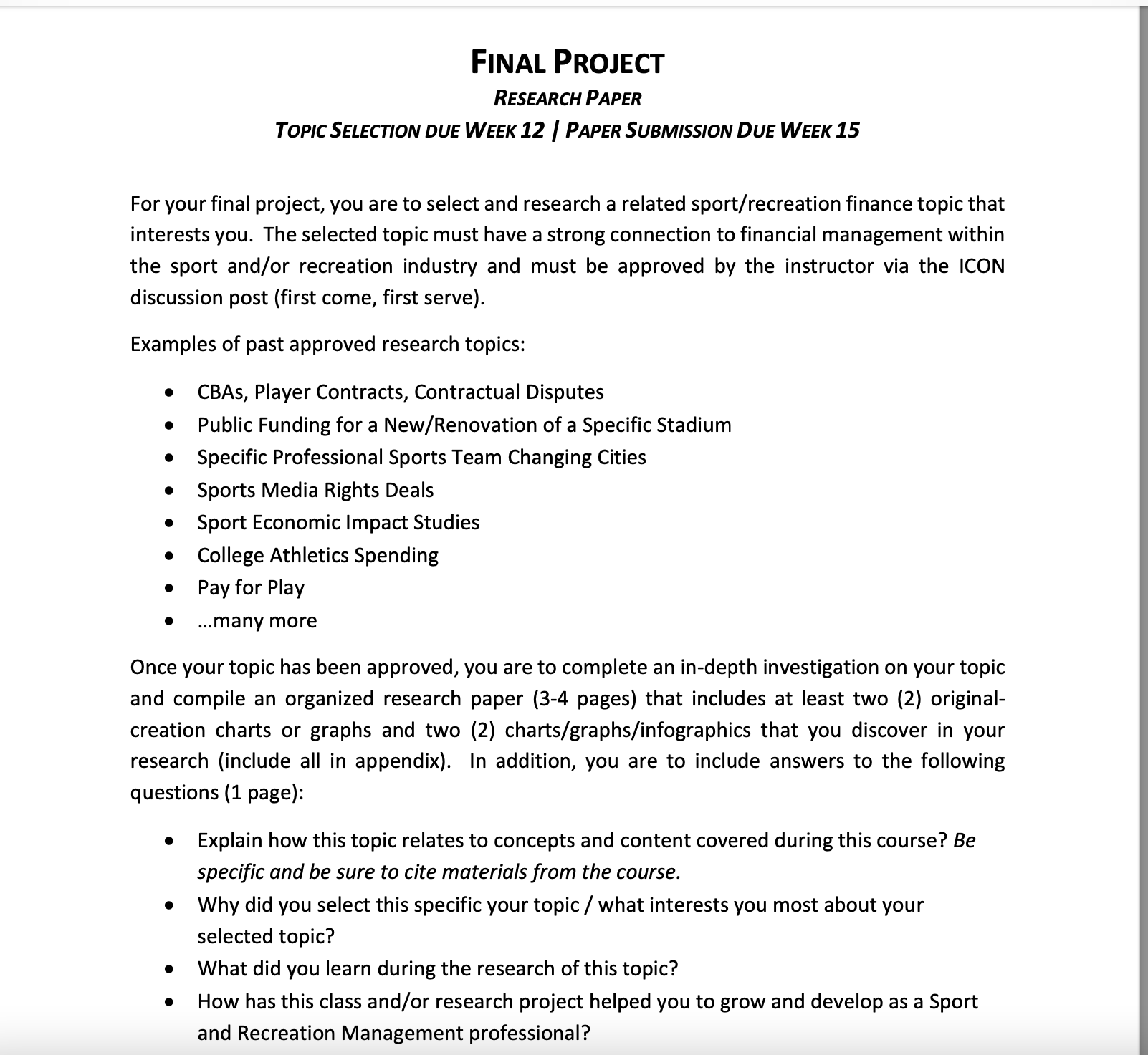  FINAL PROJECT RESEARCH PAPER TOPIC SELECTION DUE WEEK 12 I PAPER