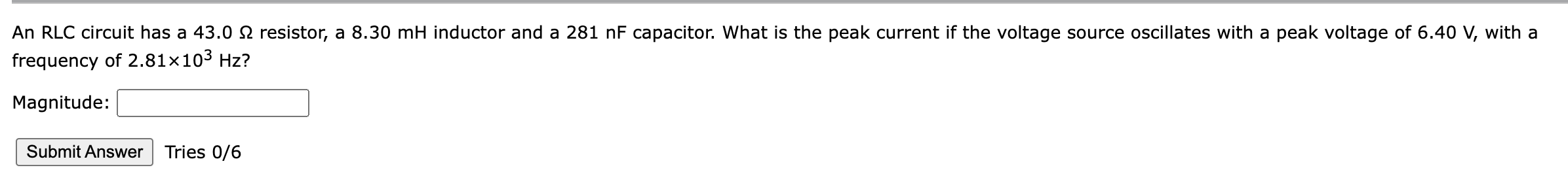 circuit. What is the value of the peak voltages VR and Vc