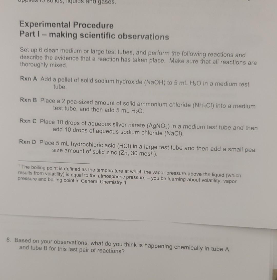  Experimental Procedure Part I - making scientific observations Set up 6