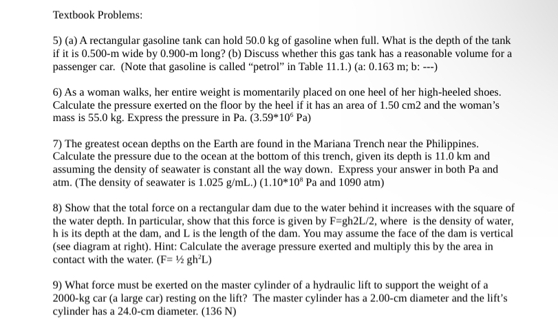  Textbook Problems: 5) (a) A rectangular gasoline tank can hold 50.0