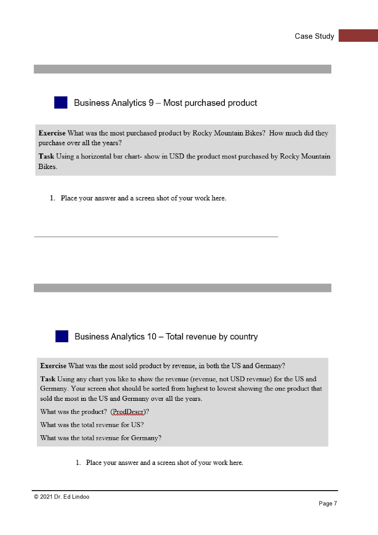 red). Also note that your screen shot needs to be full screen