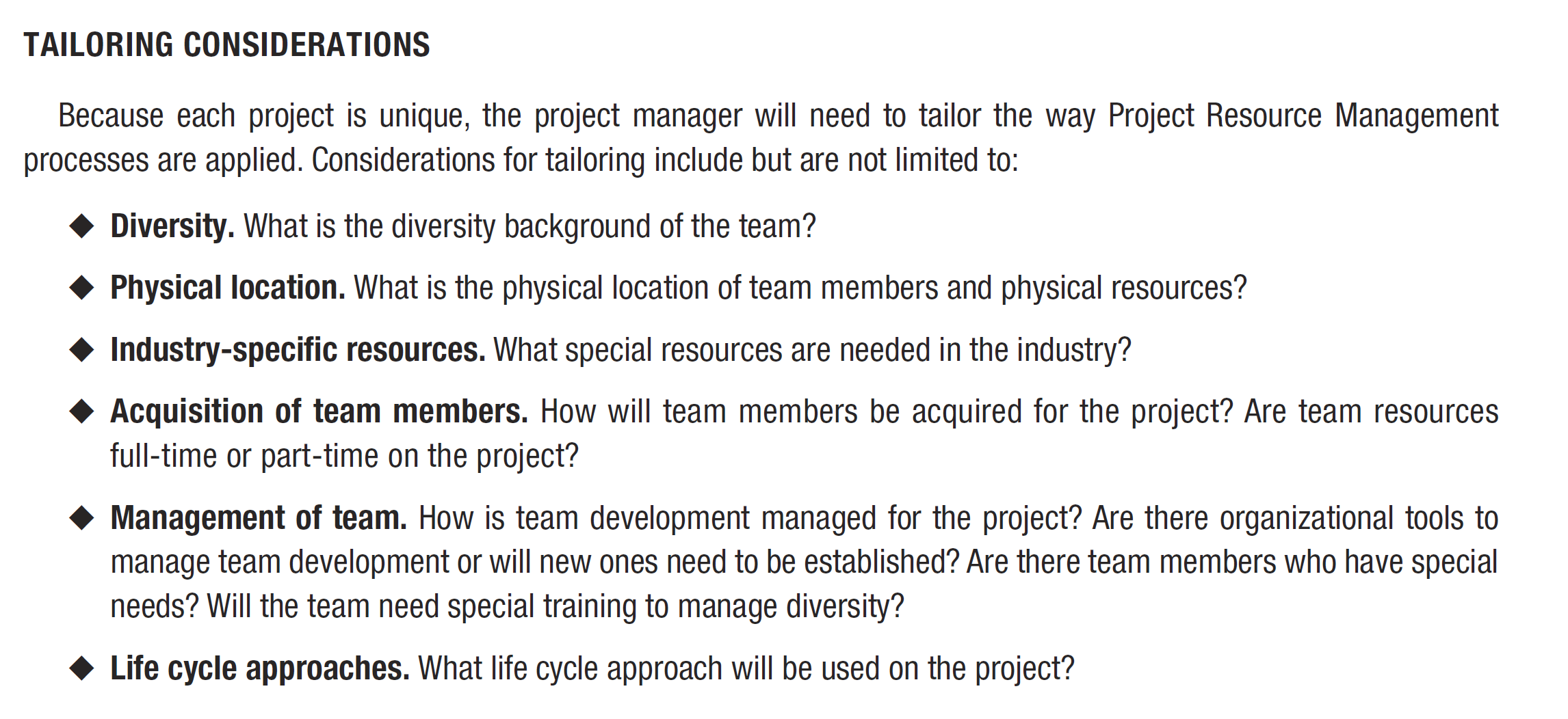 A team charter is a document that provides operating guidelines for a