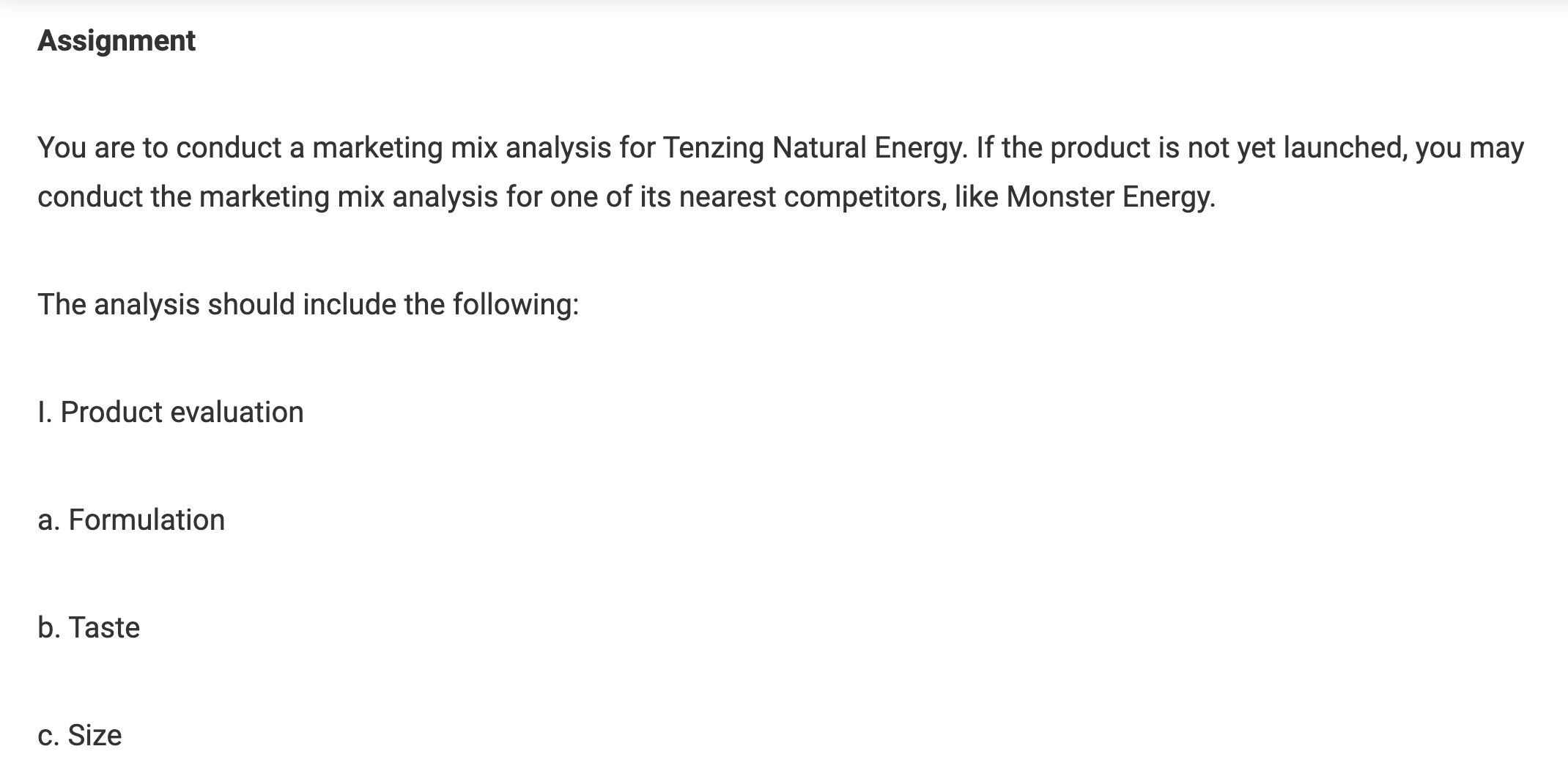 involves the application of advertising concepts relative to the launch of Tenzing