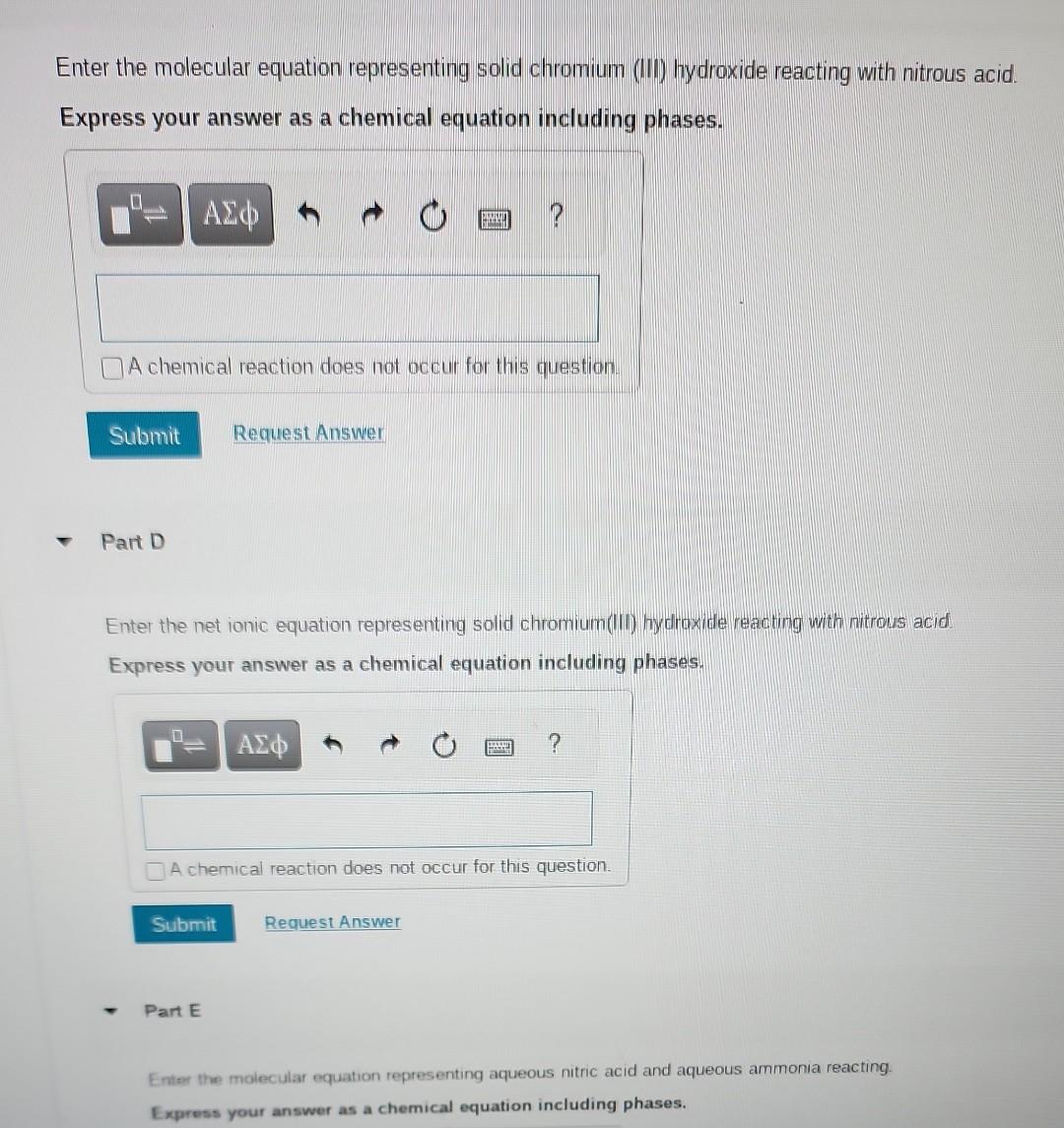 Enter the molecular equation representing solid chromium (III) hydroxide reacting with