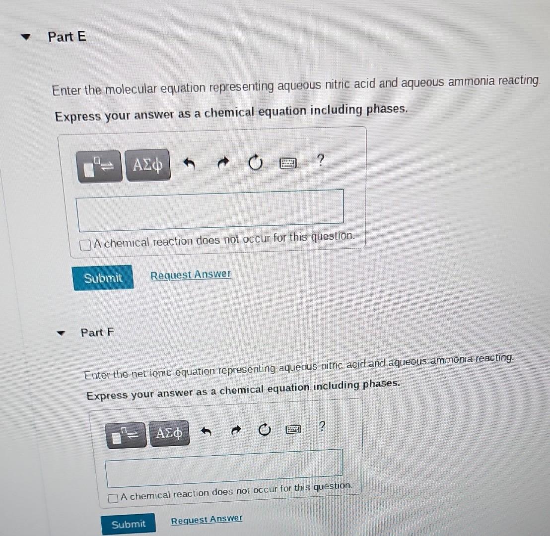 nitrous acid. Express your answer as a chemical equation including phases. Part