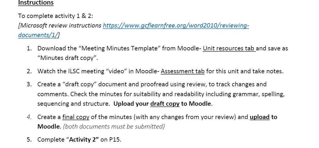 Instructions To complete activity 1 & 2: [Microsoft review instructions https://www.gcflearnfree.org/word2010/reviewing-