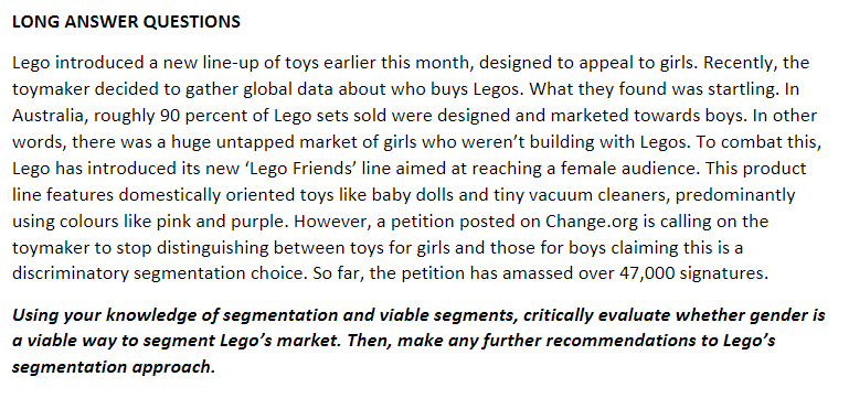 Question as shown below: LONG ANSWER QUESTIONS Lego introduced a new line-up