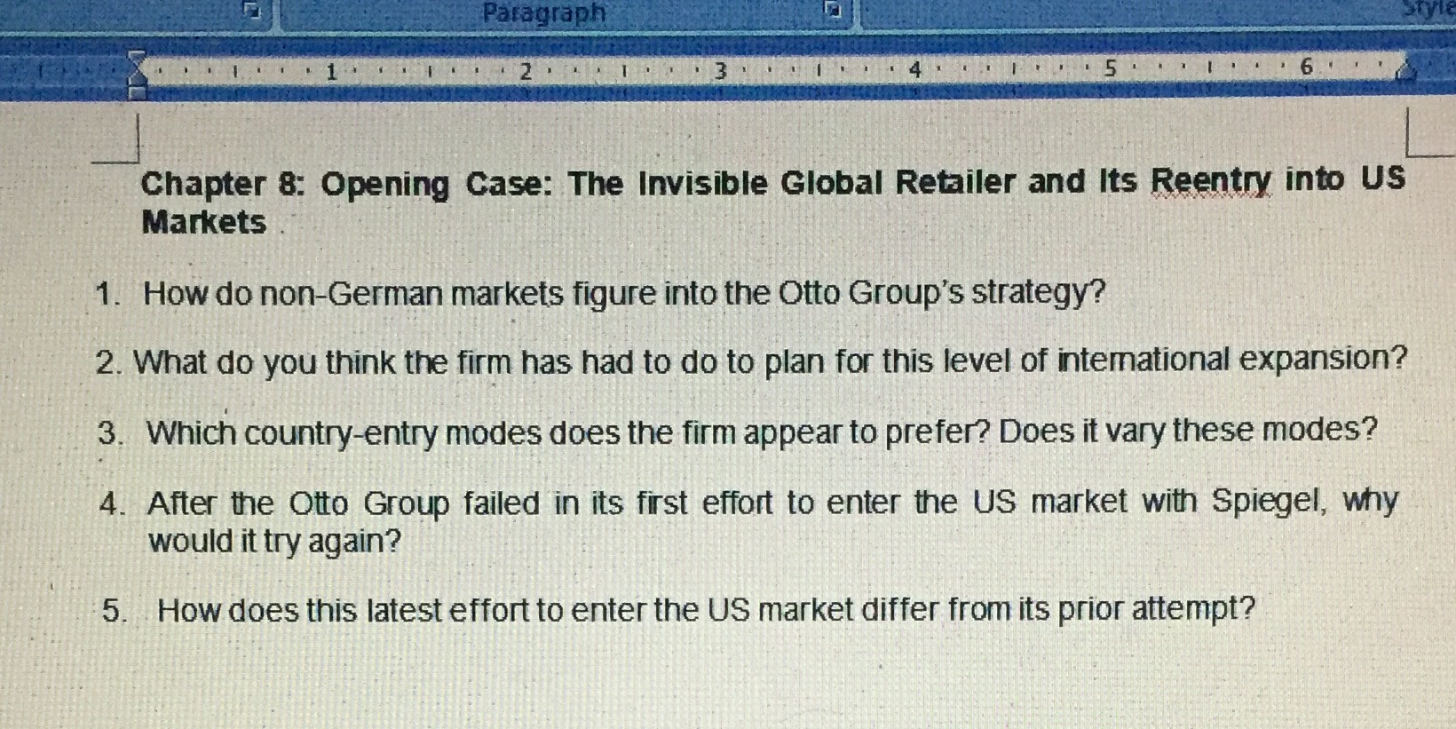 OPENING CASE STUDY Paragraph Chapter 8: Opening Case: The Invisible Global Retailer