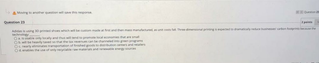 question below Moving to another question will save this response. Question 2