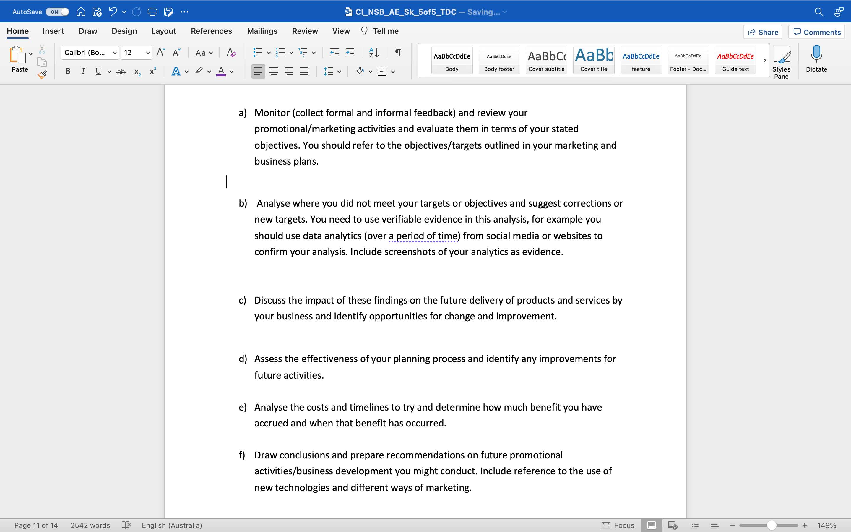 the feedback you collected during the promotional activities you conducted. For the