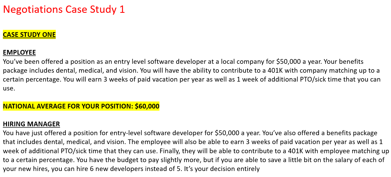 Negotiations Case Study 1 CASE STUDY ONE EMPLOYEE You've been offered