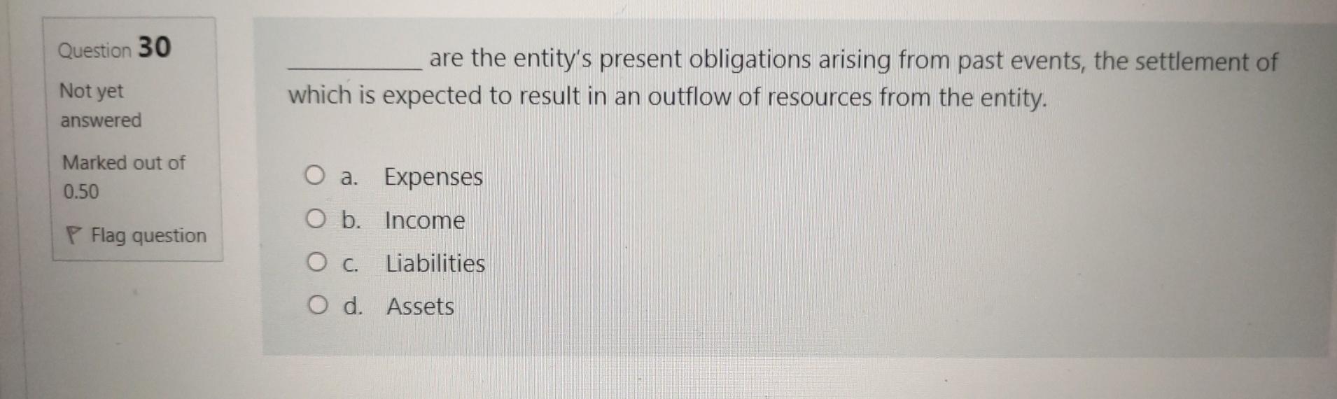 record this transaction. answered Marked out of 0.50 P Flag question O