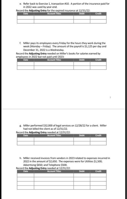 in the journal entry) and then post these journal entrles to the