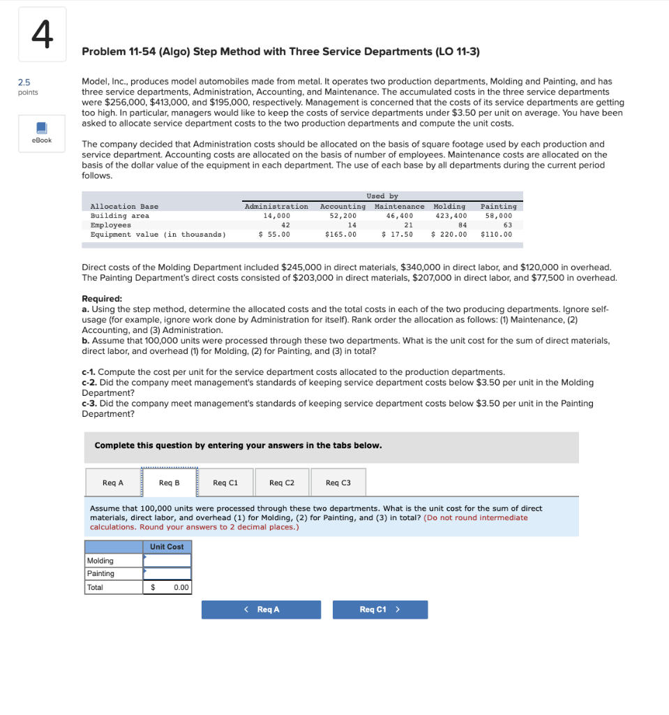 4 Problem 11-54 (Algo) Step Method with Three Service Departments (LO 11-3)