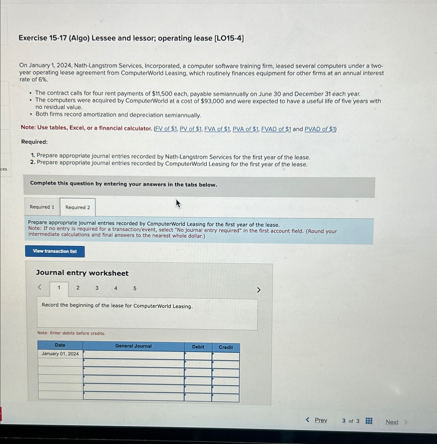  Exercise 15-17(Algo) Lessee and lessor; operating lease [L015-4] On January 1,2024,