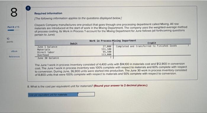 applies to the questions displayed below] Clopack Company manufactures one product that