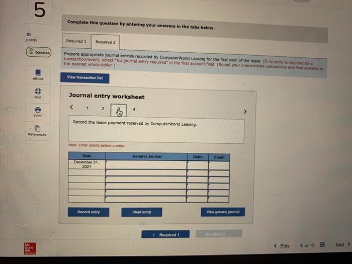 value. Both firms record amortization and depreciation semiannually. (FV of $1. PV