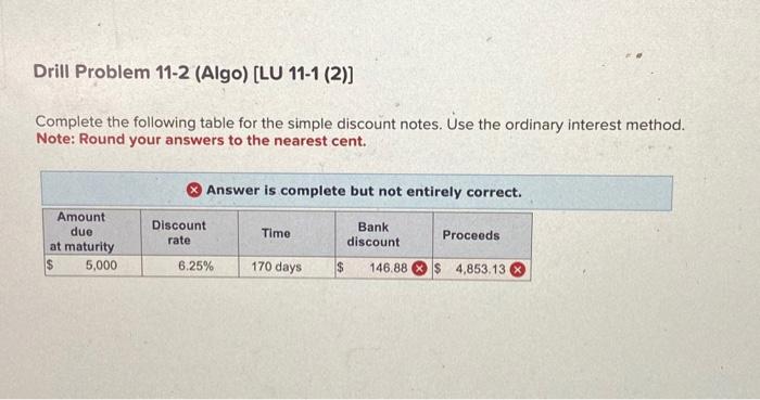  Complete the following table for the simple discount notes. Use the