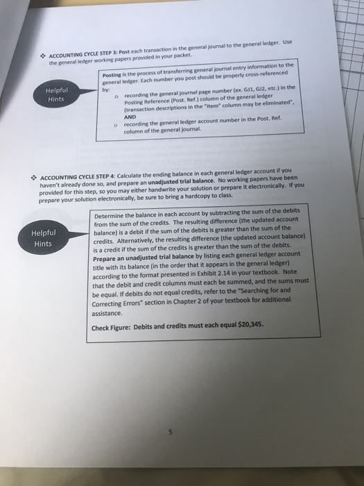 me the ledger and trial balance please, I posted all the information