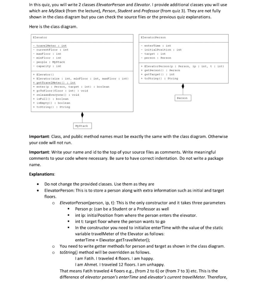  use constructors as in the diagram & send elevatorperson & elevator