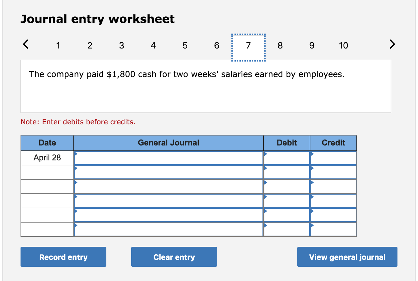 policy. Coverage begins on April 11. 14 The company paid $1,800 cash