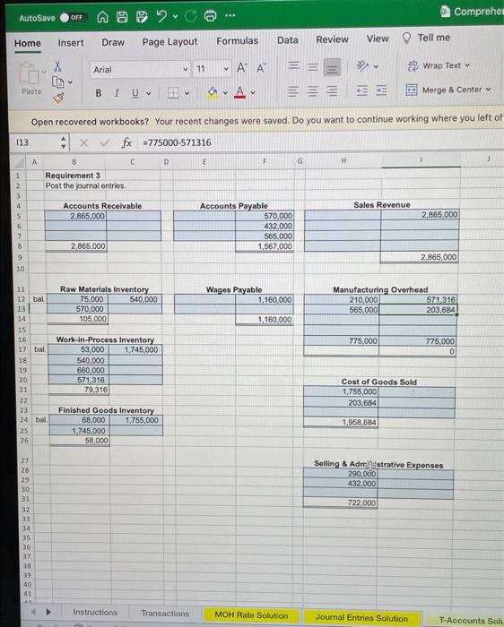 direct labor-hours. 12 Requirements: Requirements: 1. blue shaded areas for inputs. Use