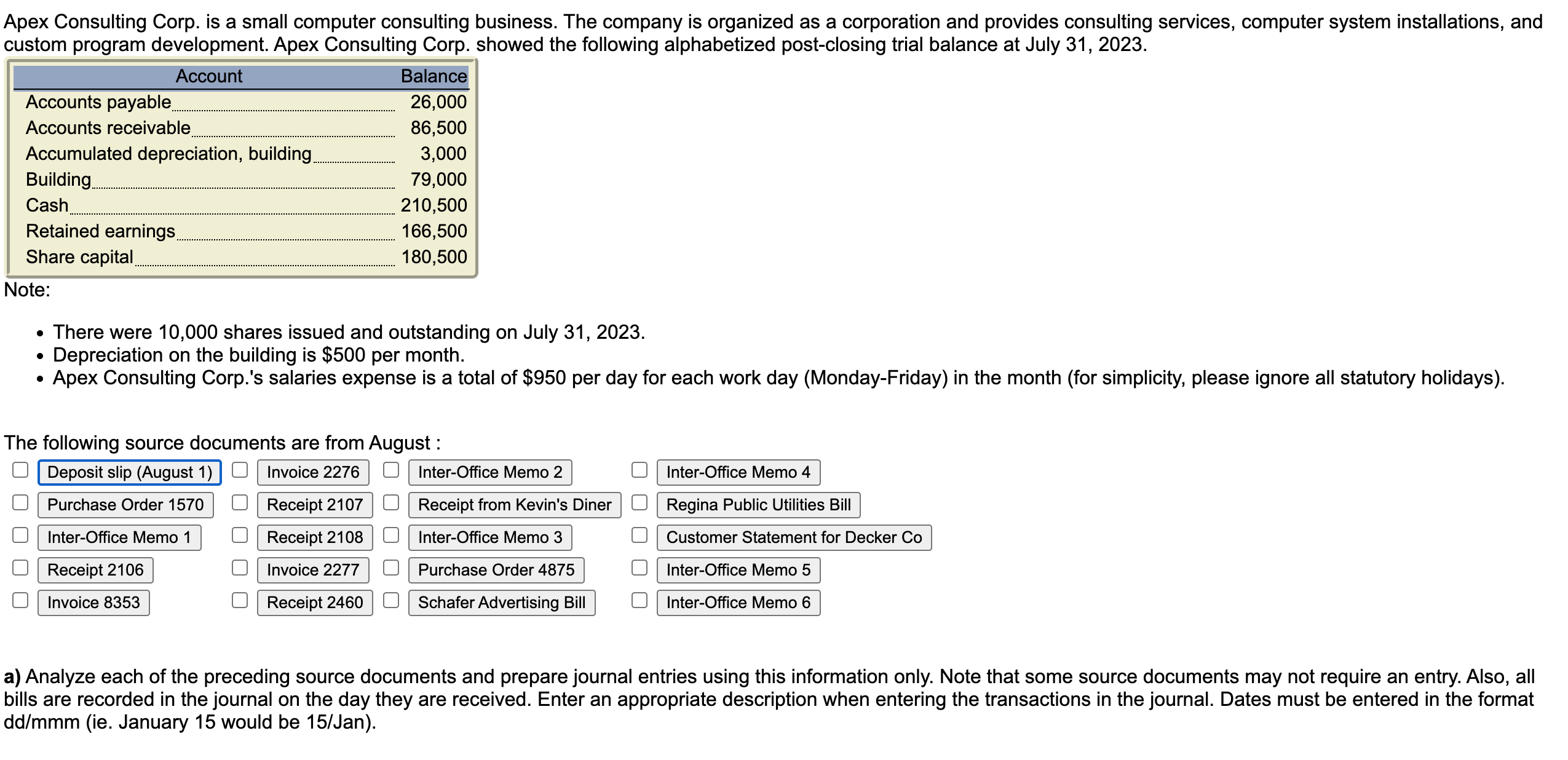 ccdAnalyze each of the preceding source documents and prepare journal entries using