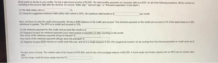 115.000 Primary residence 175.000 Jewelry 700 A (Fil numbers in the following