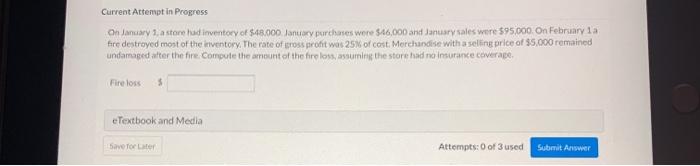  Current Attempt in Progress On January 1, a store lud inventory