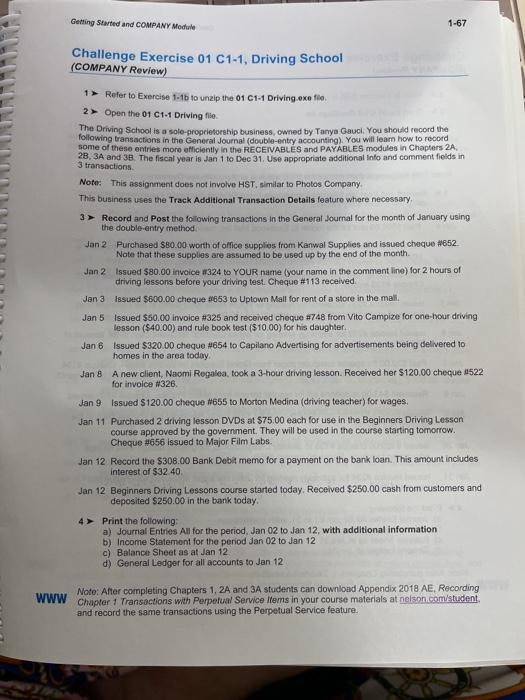 how to input in the sage 50 accounting? Getting Started and COMPANY