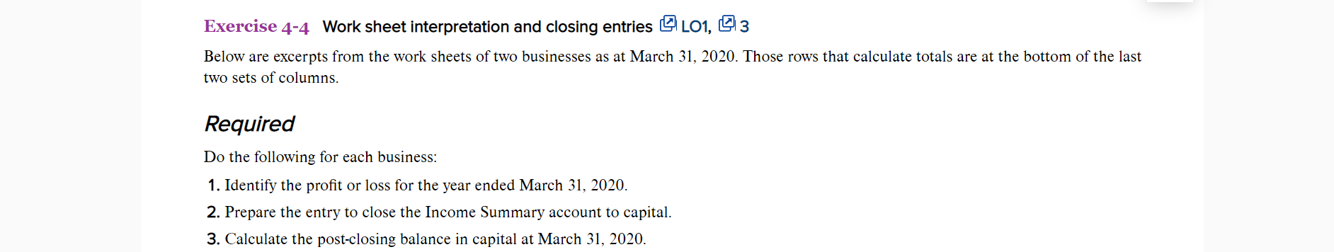Exercise 4-4 Work sheet interpretation and closing entries Q 101, Q3
