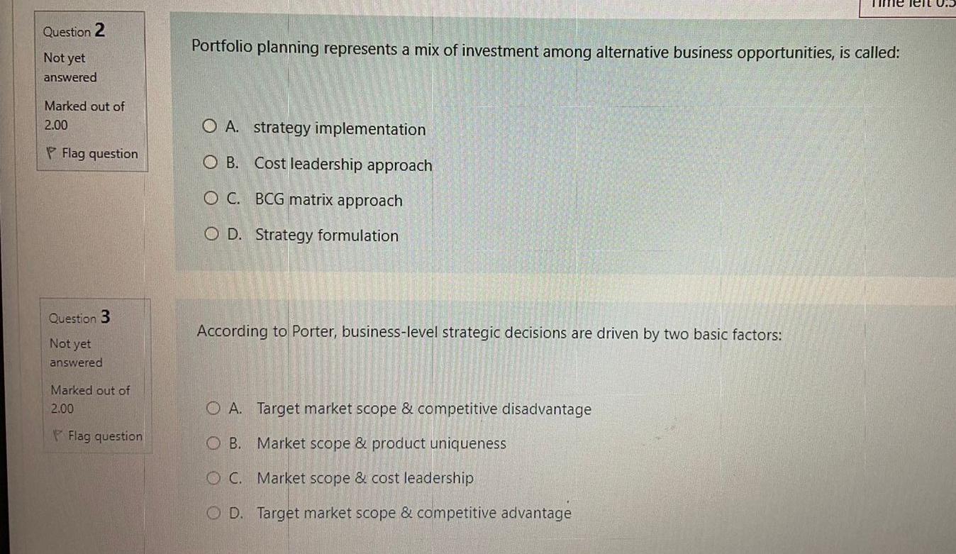  Choose the correct answer without explanation Question 2 Portfolio planning represents