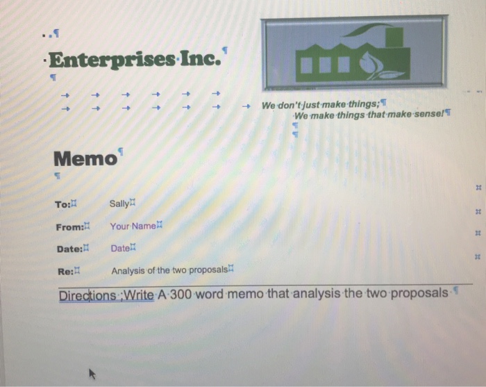 process.-The production manager has been pushing for this investment for months and