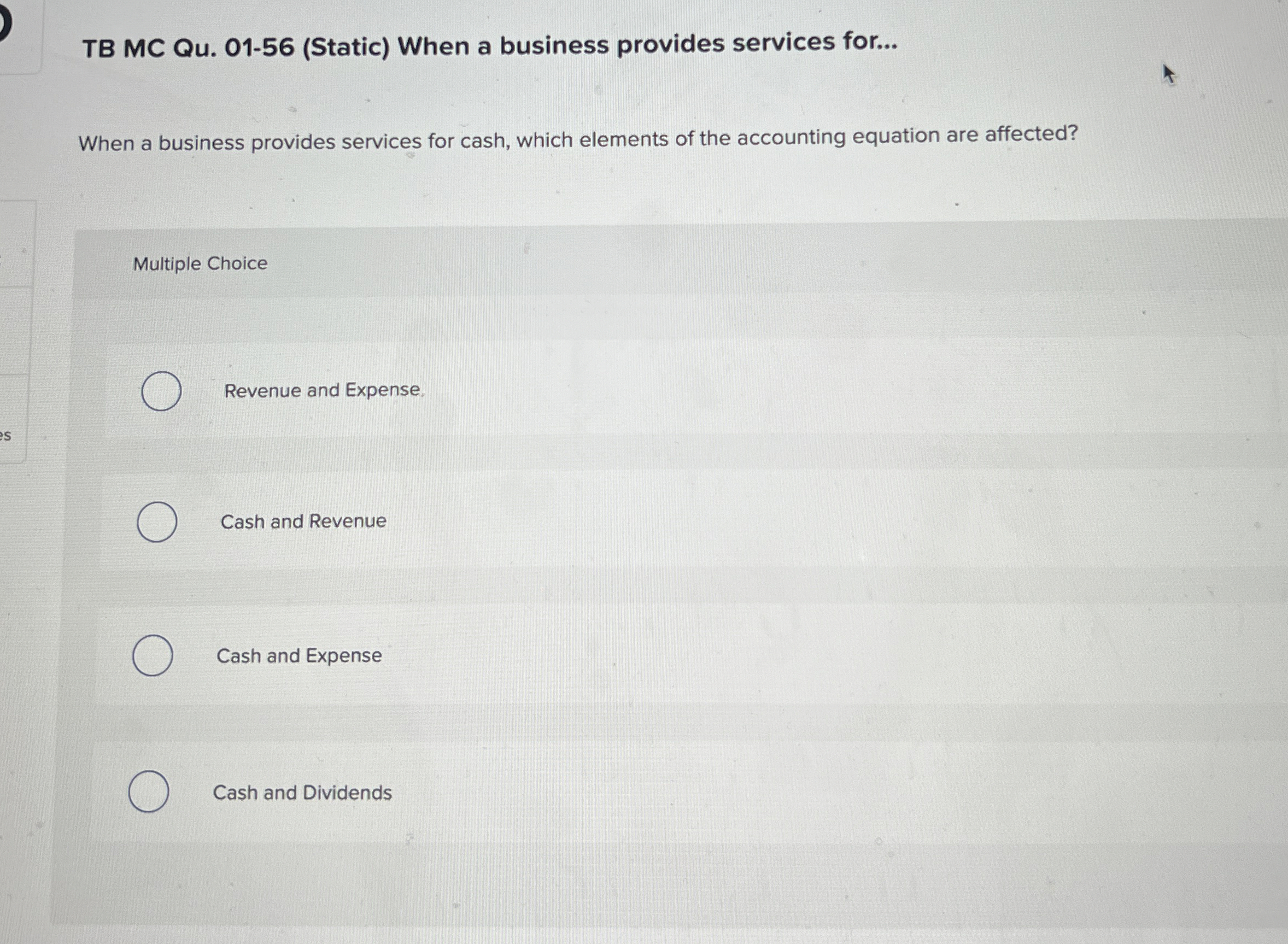  TB MC Qu.01-56(Static) When a business provides services for... When a