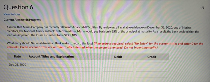  Question 6 View Policies Current Attempt in Progress Assume that Marin
