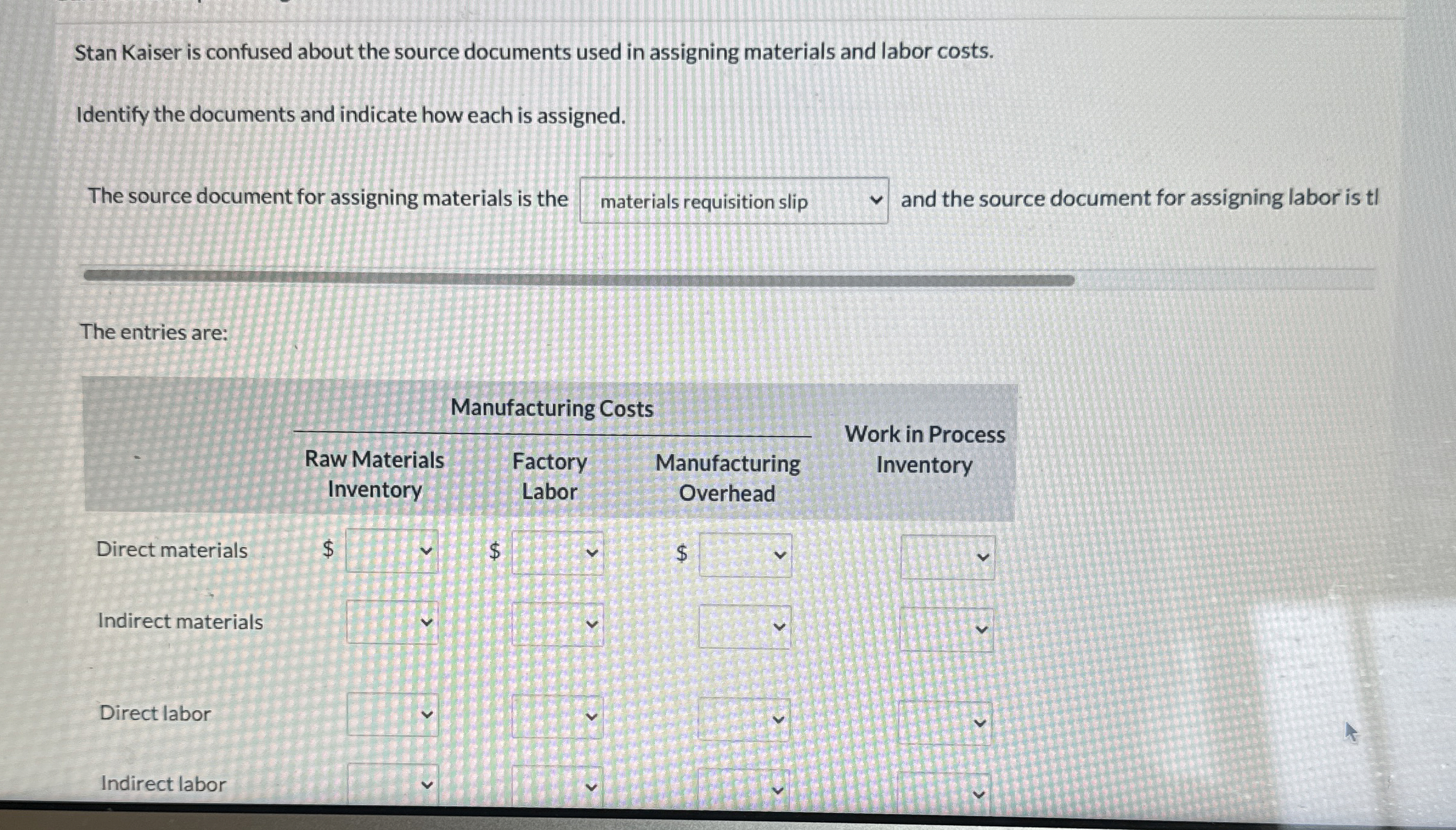  Stan Kaiser is confused about the source documents used in assigning