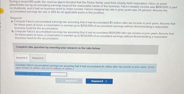 tax During a fecert IRS audit, the revenue agent decided that the