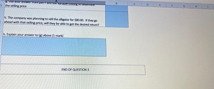 annual volume (in units) 400,000 Direct materials Direct labour Variable manufacturing overhead