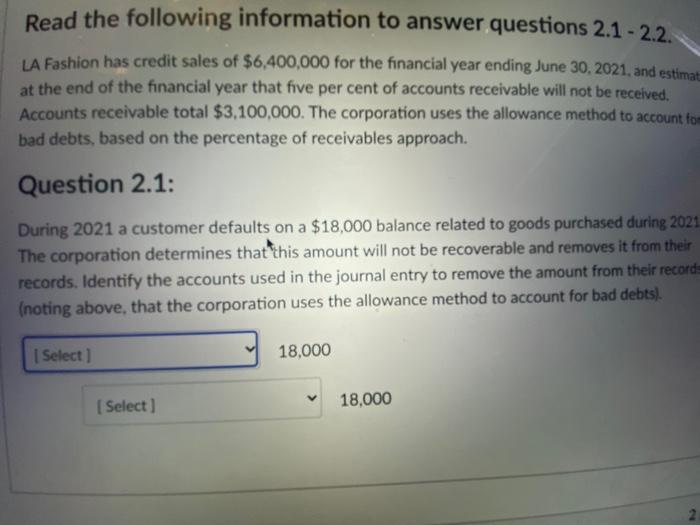  Read the following information to answer questions 2.1 -2.2. LA Fashion