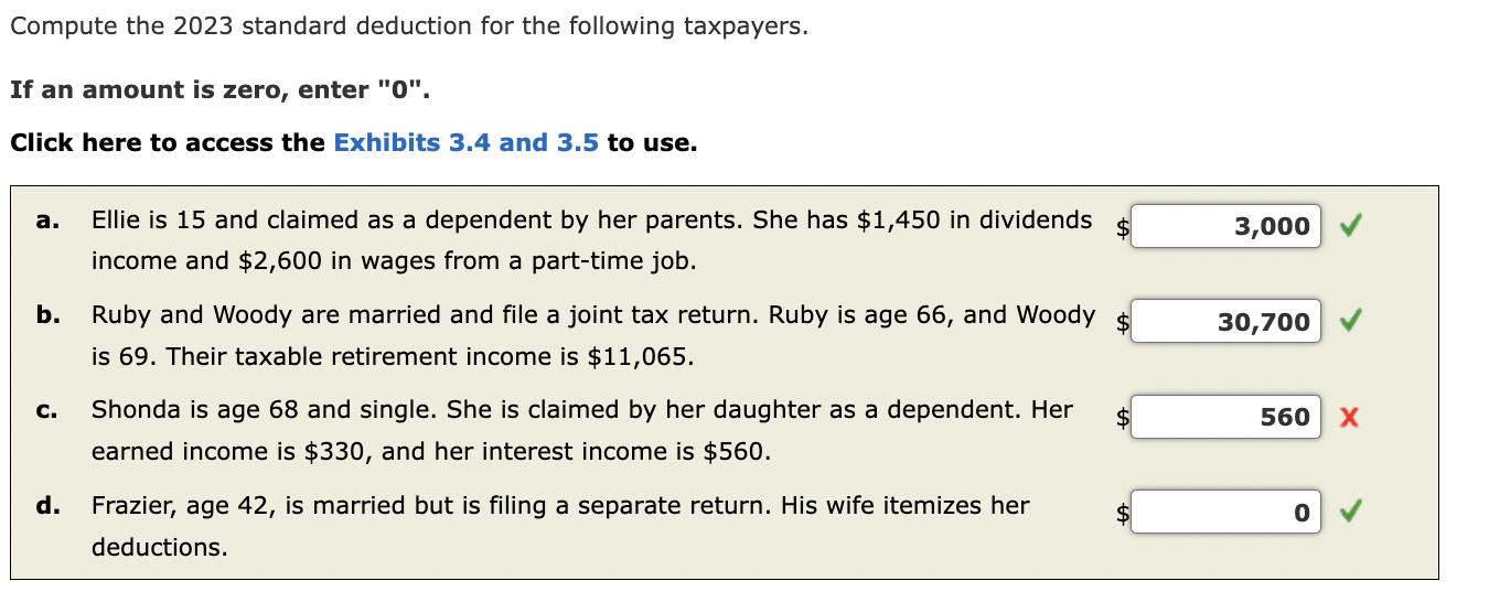  Compute the 2023 standard deduction for the following taxpayers. If an