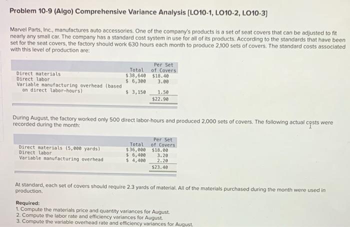  Problem 10-9 (Algo) Comprehensive Variance Analysis (L010-1, LO10-2, LO10-3) Marvel Parts,