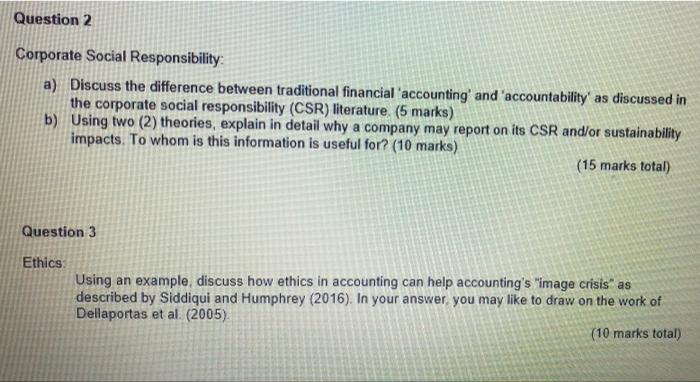  Question 2 Corporate Social Responsibility: a) Discuss the difference between traditional