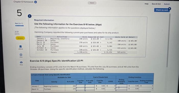answer question. Required information Use the following information for the Exercises 810