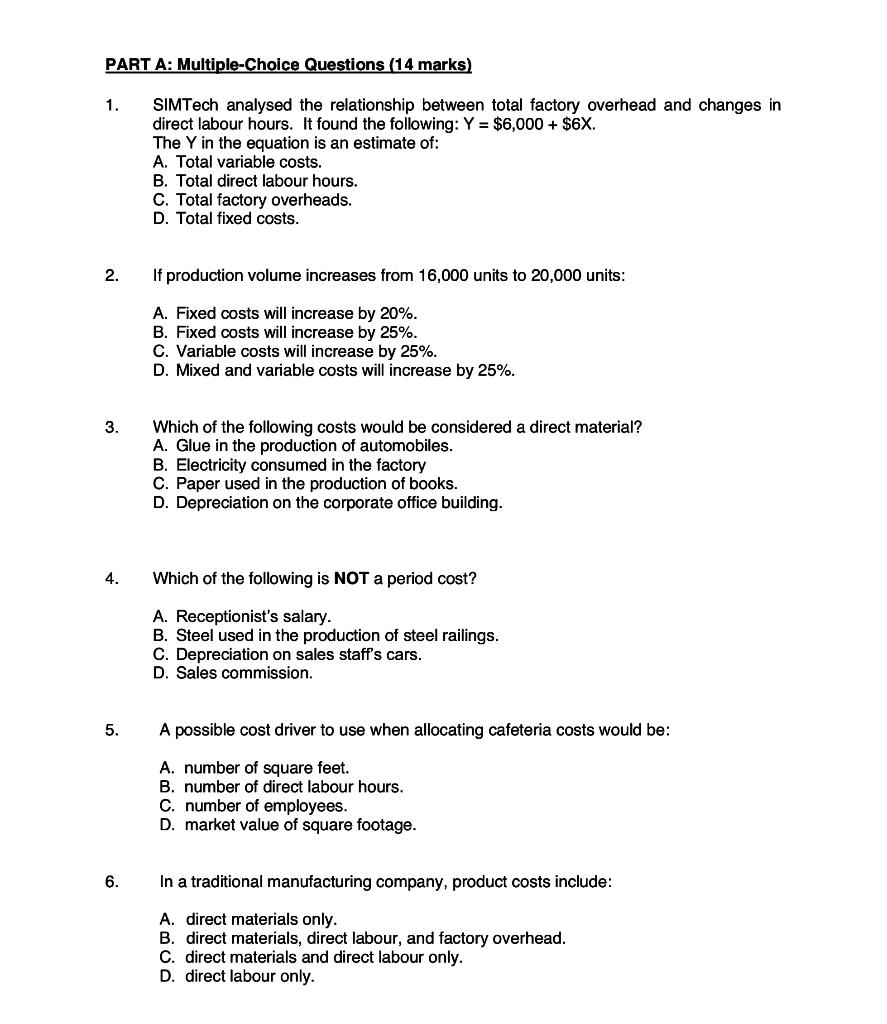  PART A: Multiple-Choice Questions (14 marks) 1. SIMTech analysed the relationship