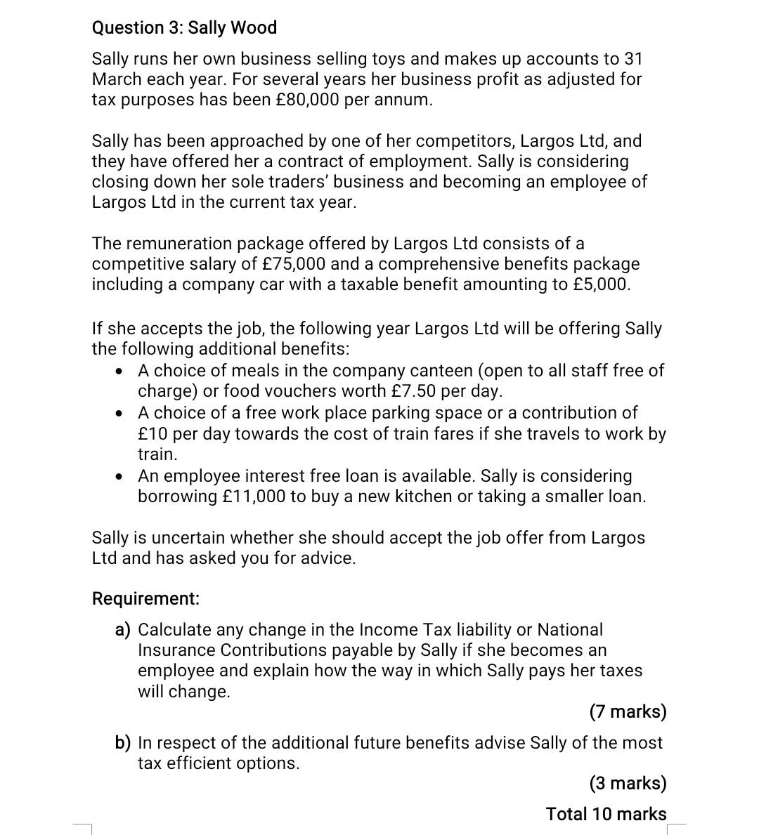 please do it in 10 minutes will upvote Question 3: Sally