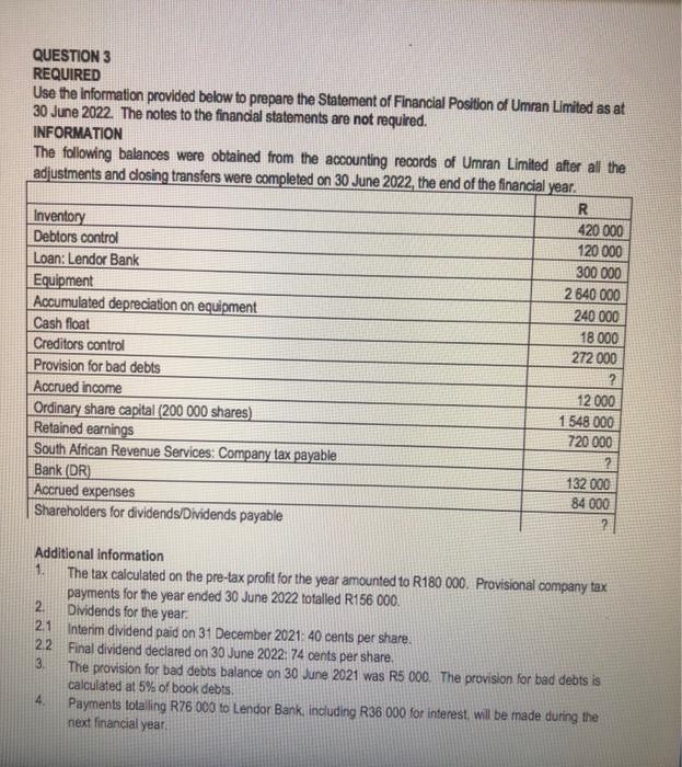  QUESTION 3 REQUIRED Use the information provided below to prepare the