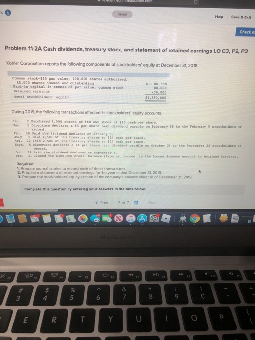  ENCUcuneducation.com Saved Help Save & Exit Check Problem 11-2A Cash dividends,