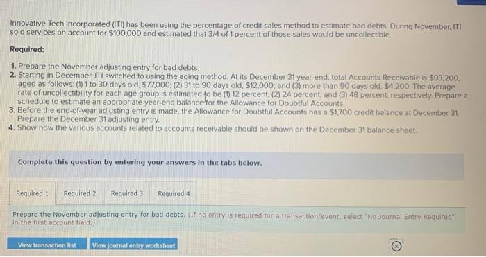 Please help Innovative Tech Incorporated (ITI) has been using the percentage of