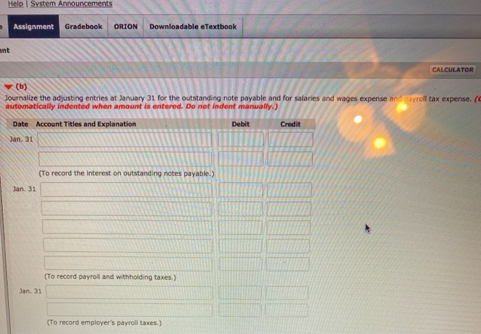 $44,200 Sales Taxes Payable 8,300 Unearned Service Revenue 20,700 During January, the