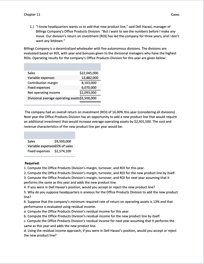 Question 1 has to be utilized in solving question 2. Please